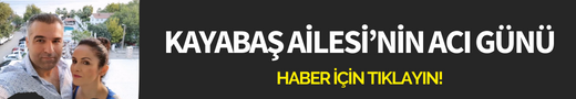 Seda Kayabaş ikindide toprağa verilecek
