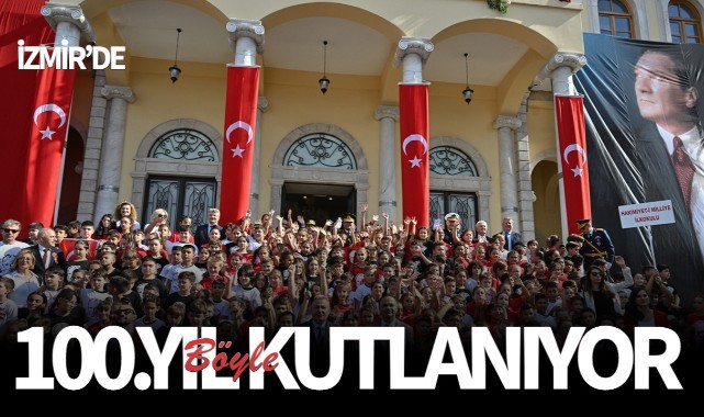 İzmir'de 100.yıl böyle kutlanıyor...