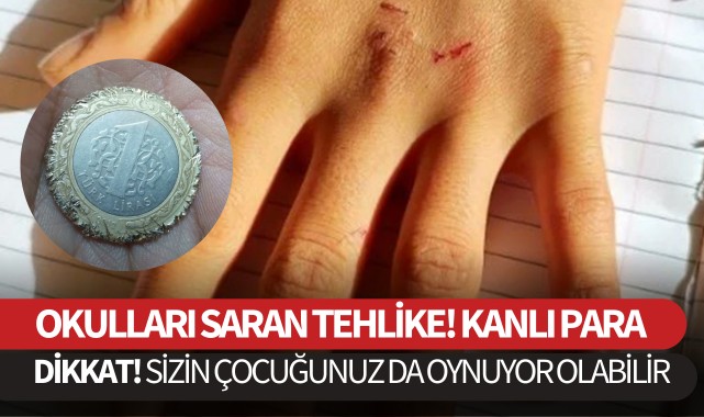 Okulları saran tehlike! Kanlı Para Dikkat! Sizin çocuğunuz da oynuyor olabilir
