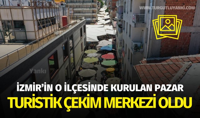 O ilçede kurulan tarihi ilçe pazarı turistik çekim merkezi oldu