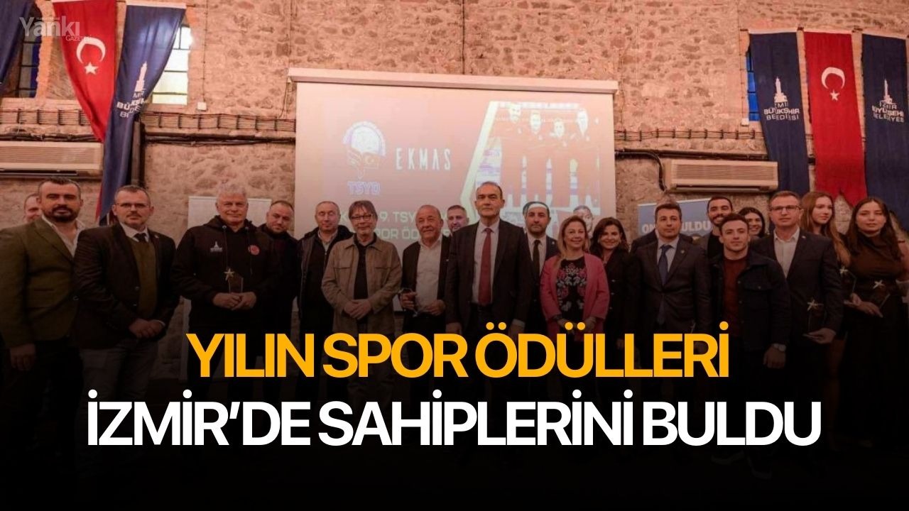 Yılın Spor Ödülleri İzmir’de sahiplerini buldu