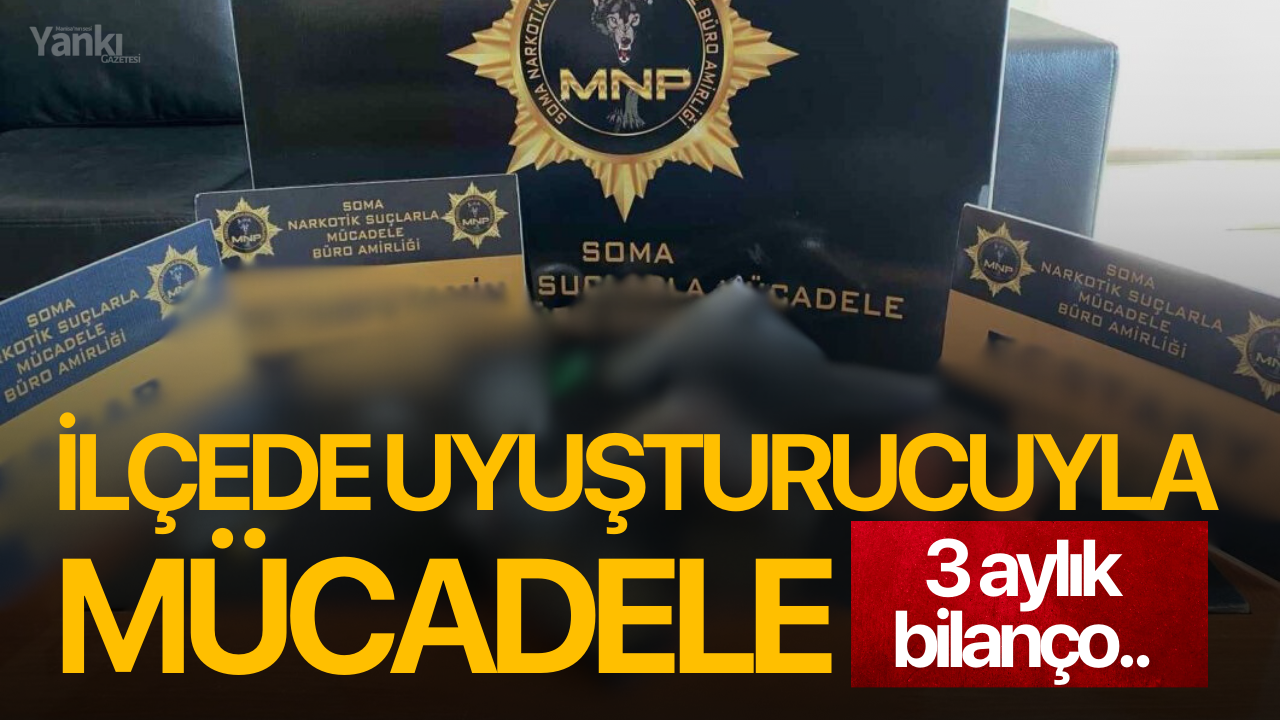 İlçede uyuşturucuyla mücadele