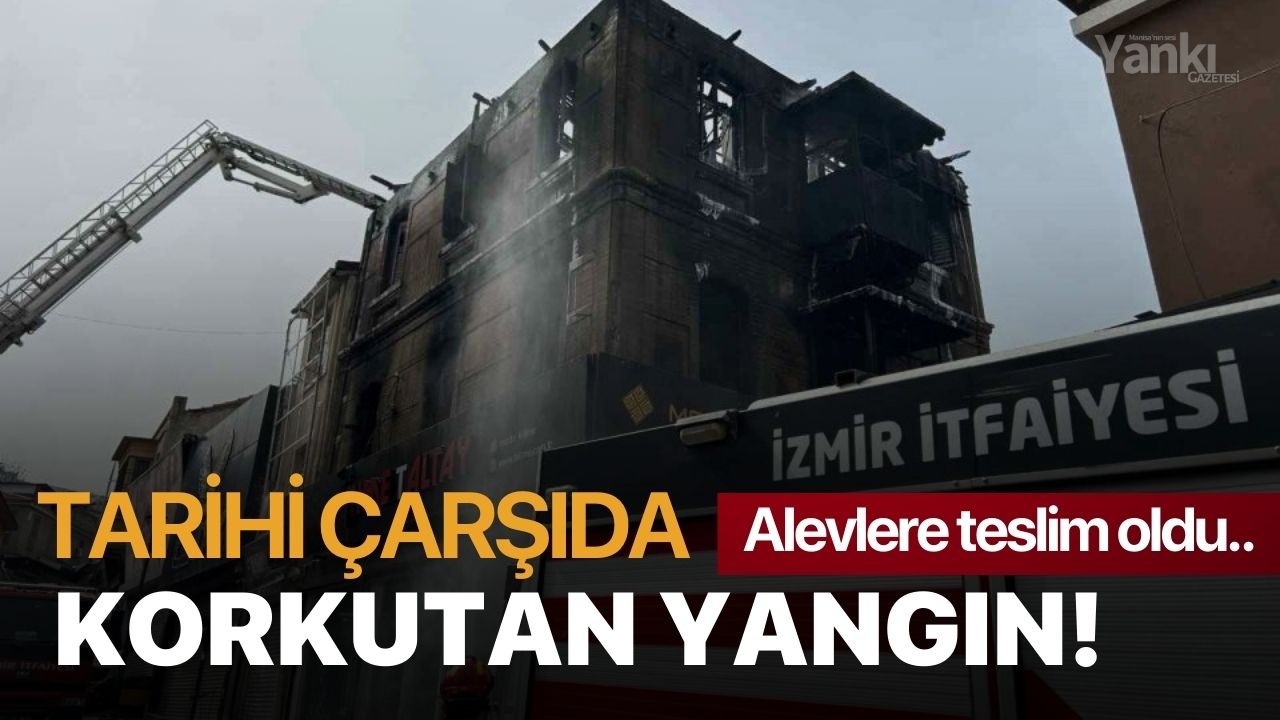 Tarihi çarşıda korkutan yangın!