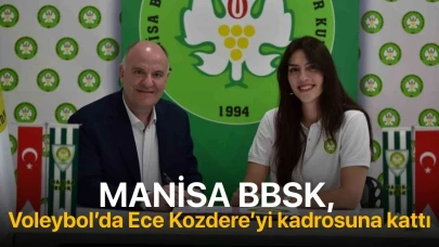 Manisa BBSK, Voleybol’da Ece Kozdere’yi kadrosuna kattı