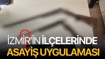 İzmir’de ilçelerde asayiş uygulaması