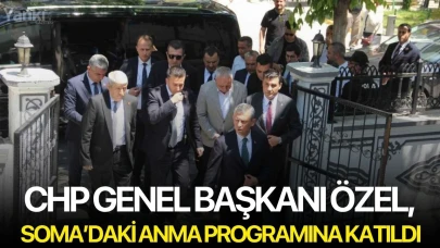 CHP Genel Başkanı Özel, Soma’daki anma programına katıldı