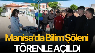 Manisa'da Bilim Şöleni törenle açıldı