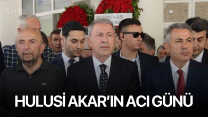 Hulusi Akar’ın acı günü