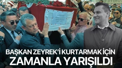 Başkan Zeyrek’i kurtarmak için zamanla yarışıldı