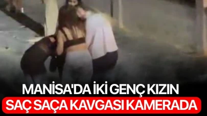 Manisa'da iki genç kızın saç saça kavgası kamerada