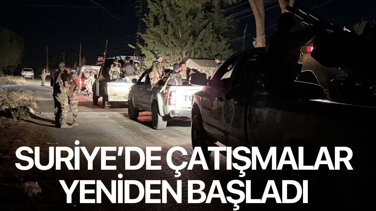 Suriye'de Bedevi-Dürzi çatışmaları yeniden başladı