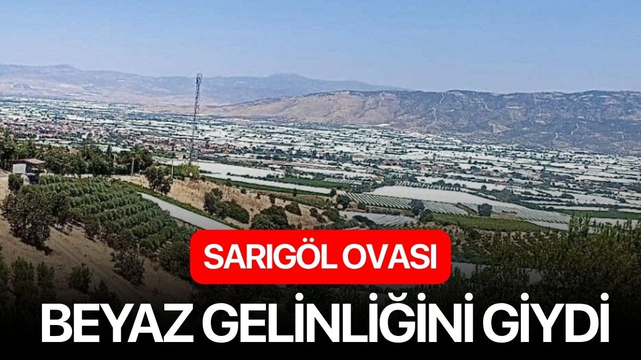Sarıgöl Ovası beyaz gelinliğini giydi
