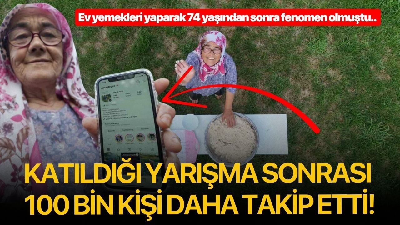 Ev yemekleri yaparak 74 yaşından sonra fenomen olmuştu.. Katıldığı yarışma sonrası 100 bin kişi daha takip etti