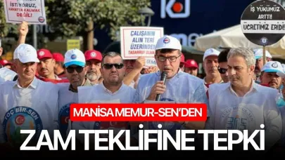Manisa Memur-Sen’den zam teklifine tepki