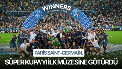 Paris Saint-Germain, Süper Kupa’yı ilk müzesine götürdü