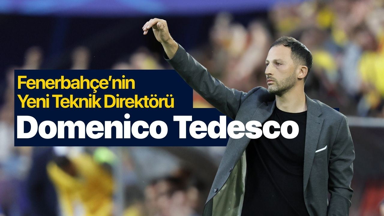Fenerbahçe’nin yeni teknik direktörü Domenico Tedesco