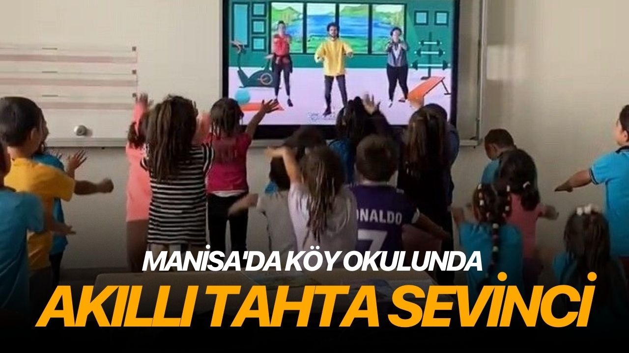 Manisa'da köy okulunda akıllı tahta sevinci