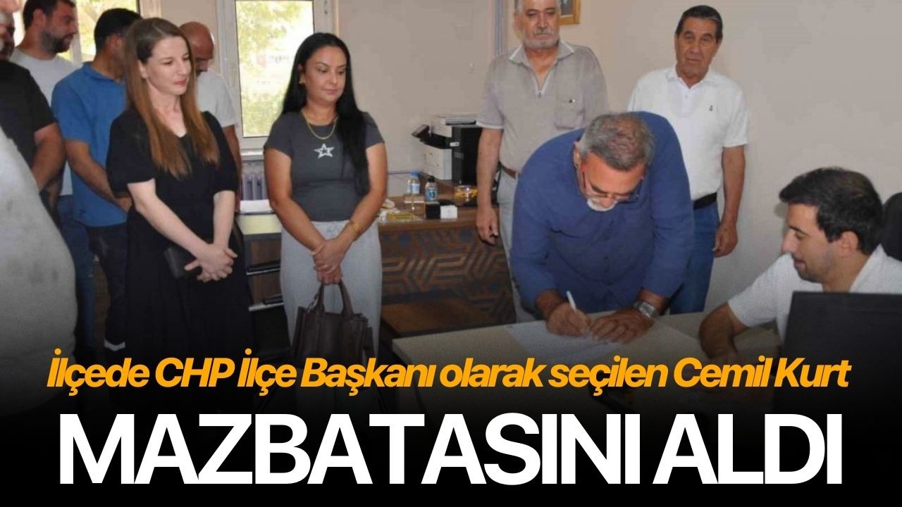 İlçede CHP İlçe Başkanı olarak seçilen Cemil Kurt mazbatasını aldı