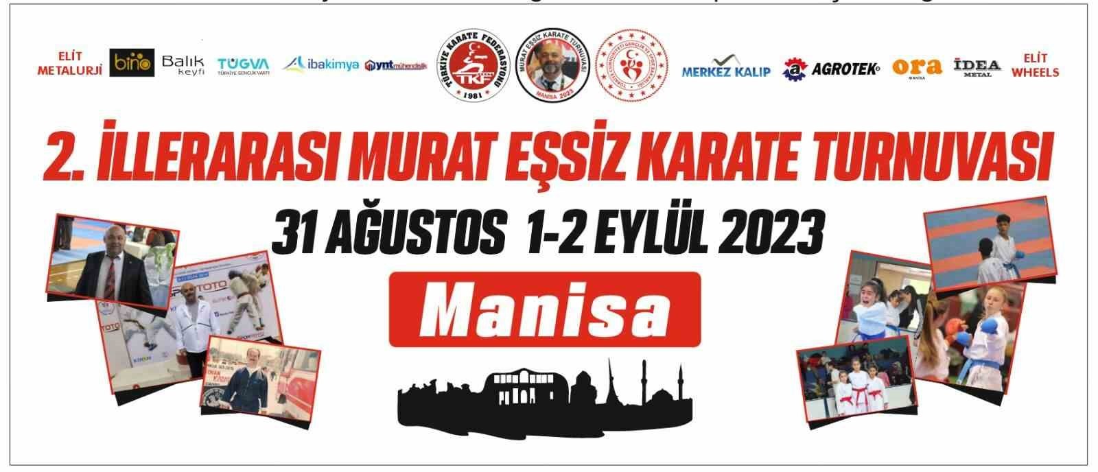 2023/08/manisada-2-murat-essiz-karate-turnuvasi-basliyor-20230829AW01-2.jpg