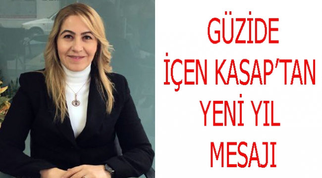 Güzide İçen Kasap yeni yılı kutladı