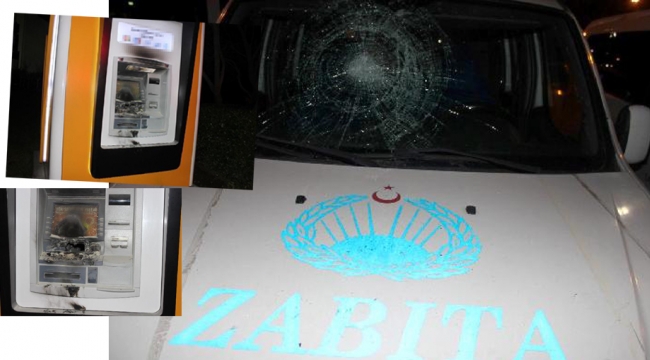 ATM'yi ateşe verip, zabıta aracının camını kırdı
