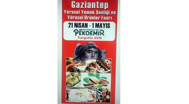 Gaziantep Yöresel Yemek Şenliği Turgutlu Pekdemir AVM’de