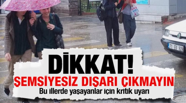 Sağanak Yağışa ve Rüzgara Dikkat!..