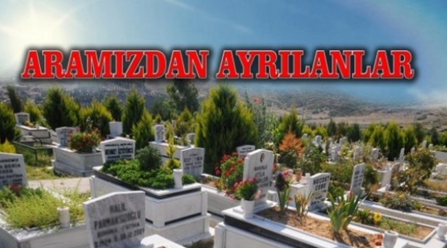 ARAMIZDAN AYRILANLAR