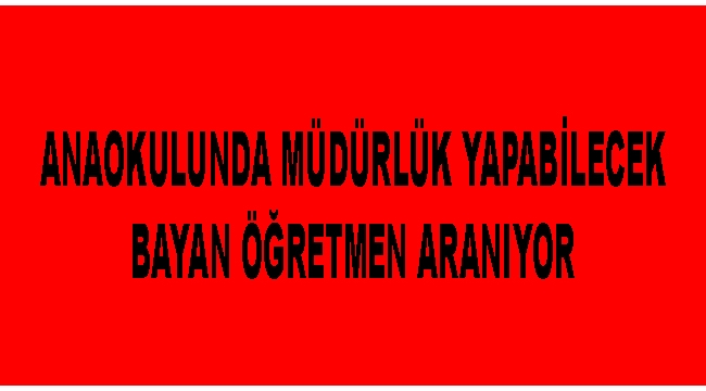 Bayan öğretmen alınacak