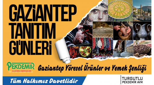 Gaziantep Tanıtım Günleri Turgutlu Pekdemir AVM'de