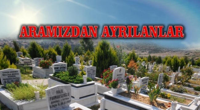 Aramızdan ayrılanlar
