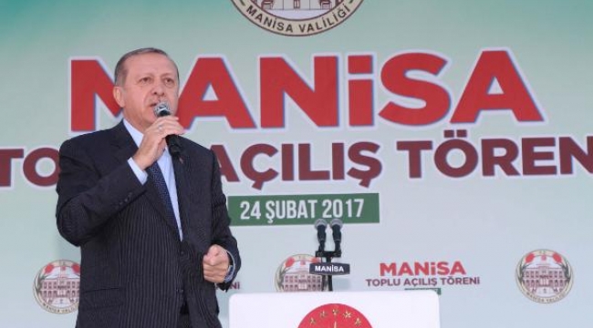 Cumhurbaşkanı Erdoğan, yarın Manisa'da 