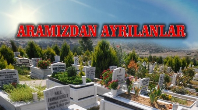 7 kişi aramızdan ayrıldı