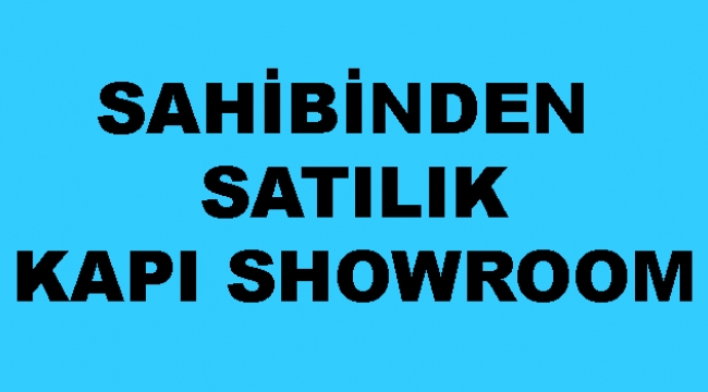 Sahibinden devren satılık kapı showroom
