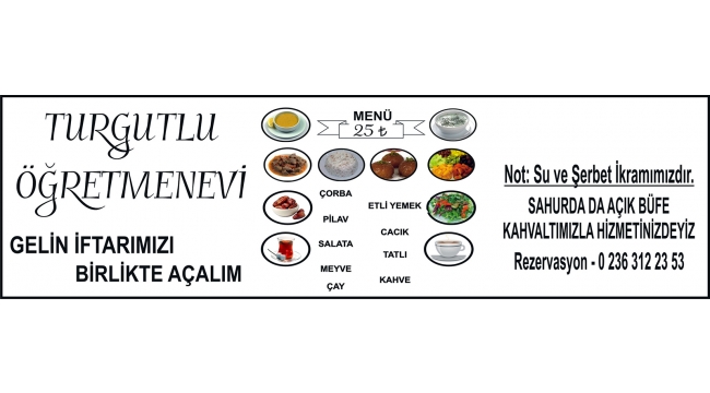 Turgutlu Öğretmenevi'nde 'Gelin İftarımızı Birlikte Açalım'