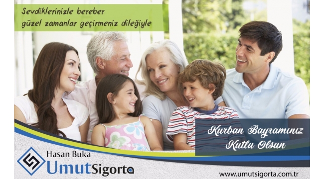 Hasan Buka - Umut Sigorta'dan iyi bayramlar