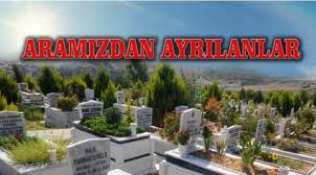 Aramızdan ayrılanlar