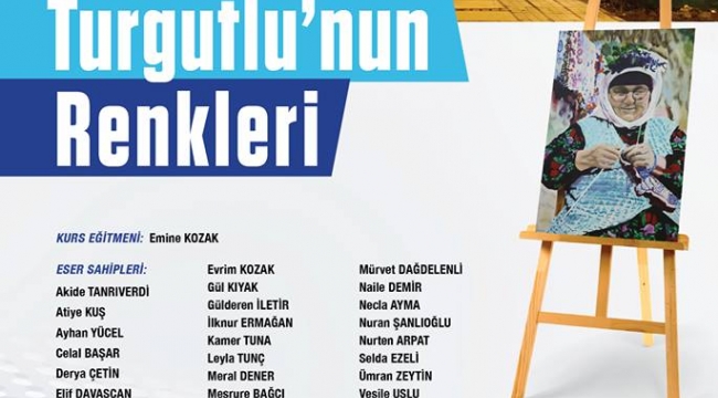 22 kursiyerin eserleri ‘Turgutlu’nun renkleri’ resim sergisinde