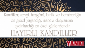 HAYIRLI KANDİLLER