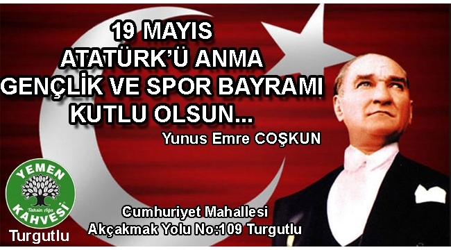 Turgutlu Yemen Kahvesi 19 Mayıs'ı kutladı