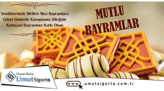 Hasan Buka - Umut Sigorta mutlu bayramlar diler