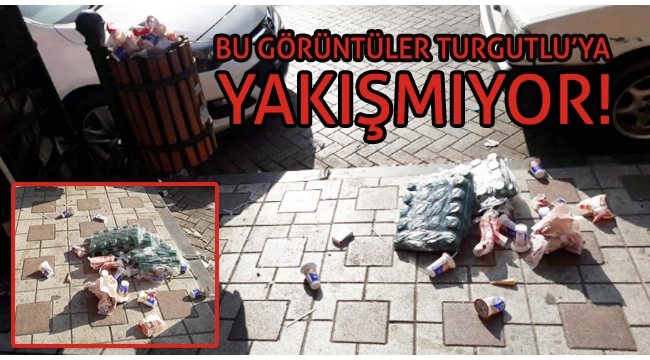 Bu görüntüler Turgutlu'ya yakışmıyor!