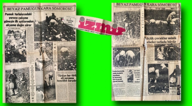 Yıl 1978: 'Beyaz pamuğun kara sömürüsü'