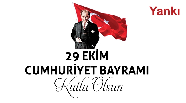 29 Ekim Cumhuriyet Bayramı Kutlu olsun