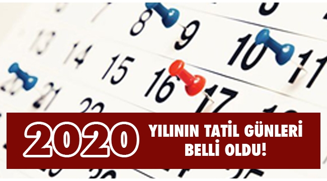 Çalışanların merakla beklediği resmi tatil günleri belli oldu