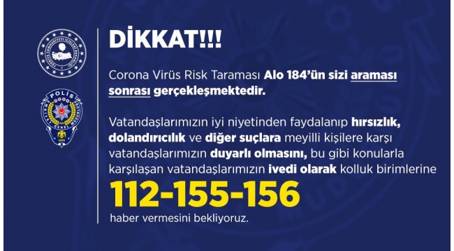 Emniyetten koronavirüse ilişkin dolandırıcılık uyarısı