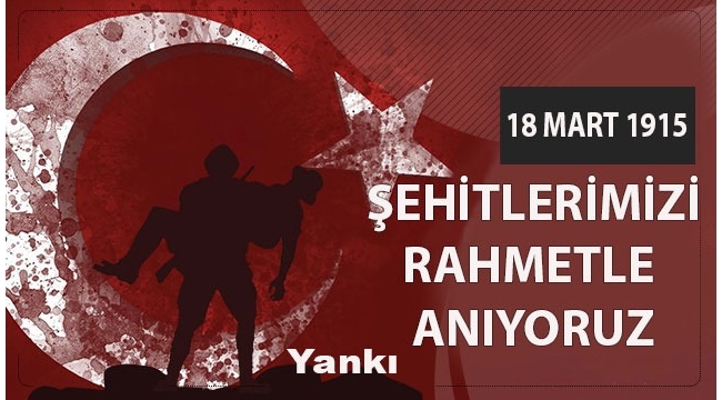 Şehitlerimizi rahmetle anıyoruz