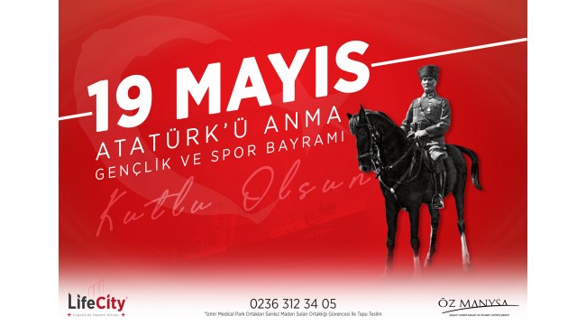 Life City Turgutlu, Atatürk'ü Anma, Gençlik ve Spor Bayramını kutlar