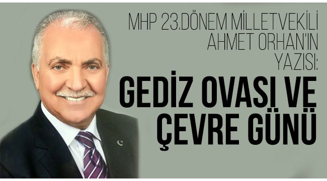 Gediz Ovası ve Çevre Günü