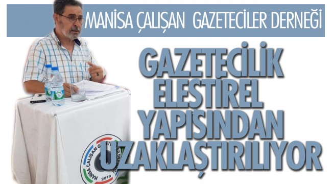 'Gazetecilik eleştirel yapısından uzaklaştırılıyor'